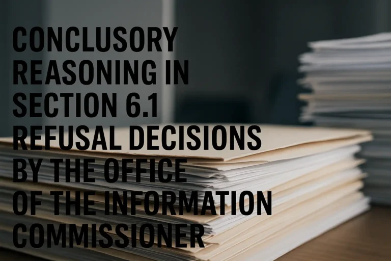 A dark, moody header image for a legal critique article. The image features the facade of a Canadian government building overlaid with translucent legal documents, redacted text, and glitch-like distortions. A shadowed figure stands in the corner, symbolizing the requester, partially obscured by layers of bureaucracy. The overall color scheme is grey, black, and crimson, evoking themes of surveillance, secrecy, and institutional opacity.