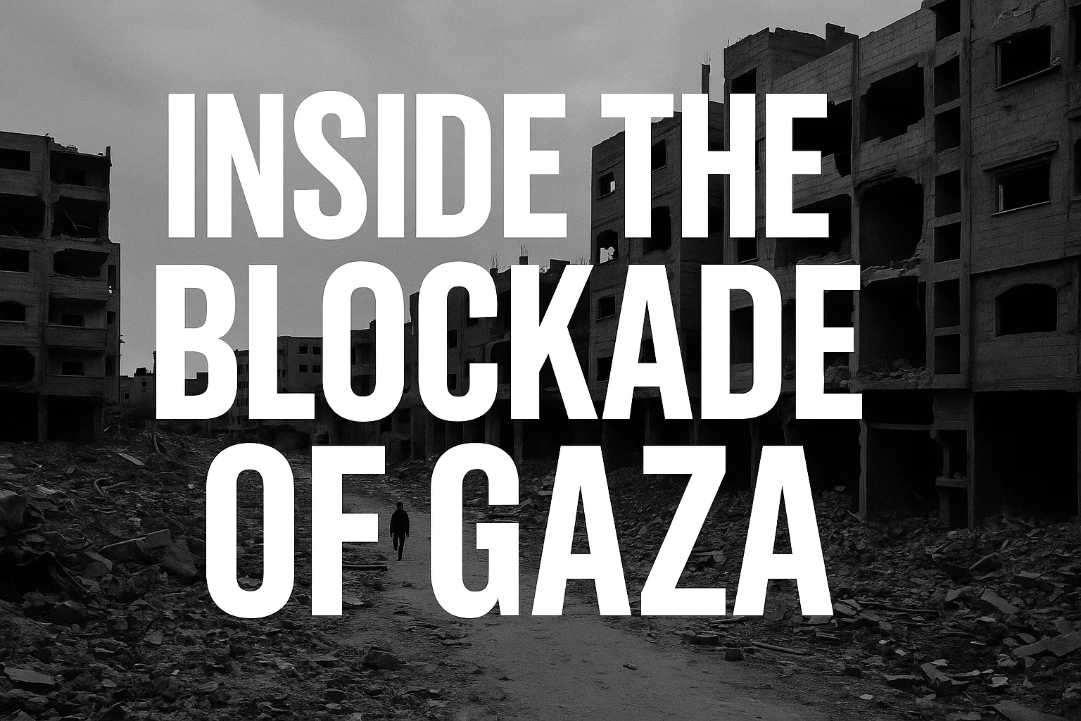An image depicting Gaza 2025: Siege, Surveillance, and Shifting Sands