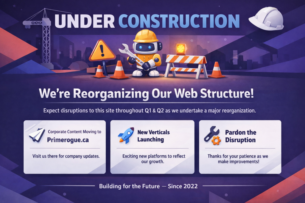 Under construction image for Prime Rogue Inc as it reoerganizes its web presence 