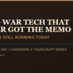 Dark brown banner graphic for "Cold War Tech That Never Got the Memo: 8 Systems Still Running Today," featuring the Prime Rogue Inc. circular logo — a smiling brindle dog encircled by tan and navy bands reading "Prime Rogue Inc." and "A Holdings Company" — beside the title, the subtitle "8 Systems Still Running Today," and the label "Prime Rogue Inc. // Hardware & Tradecraft Series." A faint radar-screen motif — concentric rings, crosshairs, and a rotating sweep wedge — sits on the right side of the banner, echoing the surveillance and tracking systems covered in the article.