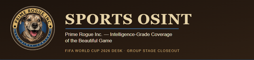 "Prime Rogue Inc. Sports OSINT banner with circular dog logo, gold and navy on dark brown, reading 'Sports OSINT — Prime Rogue Inc.: Intelligence-Grade Coverage of the Beautiful Game'"