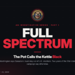 Black header card with the Prime Rogue Inc. dog badge and Signal Cage label. An investigative series, Part 1. Full Spectrum in large white and red type. Headline: The Pot Calls the Kettle Black. Subhead: Washington says Canadians must stay out of U.S. elections. Two years of the 51st-state campaign say otherwise. Kevin J.S. Duska Jr., Oct. 23, 2026, foreigninterference.ca.